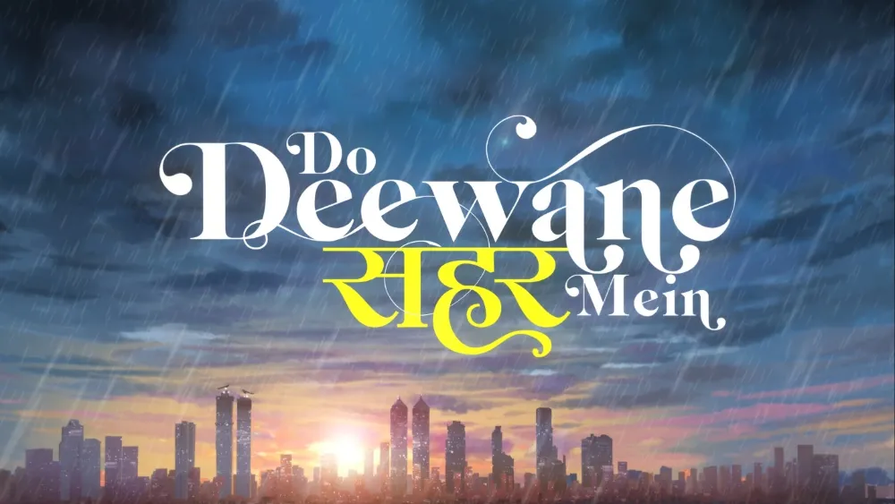Do Deewane Seher Mein